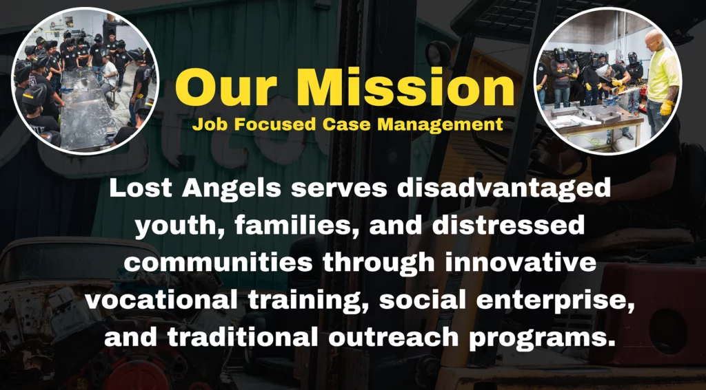 Lost Angels mission statement